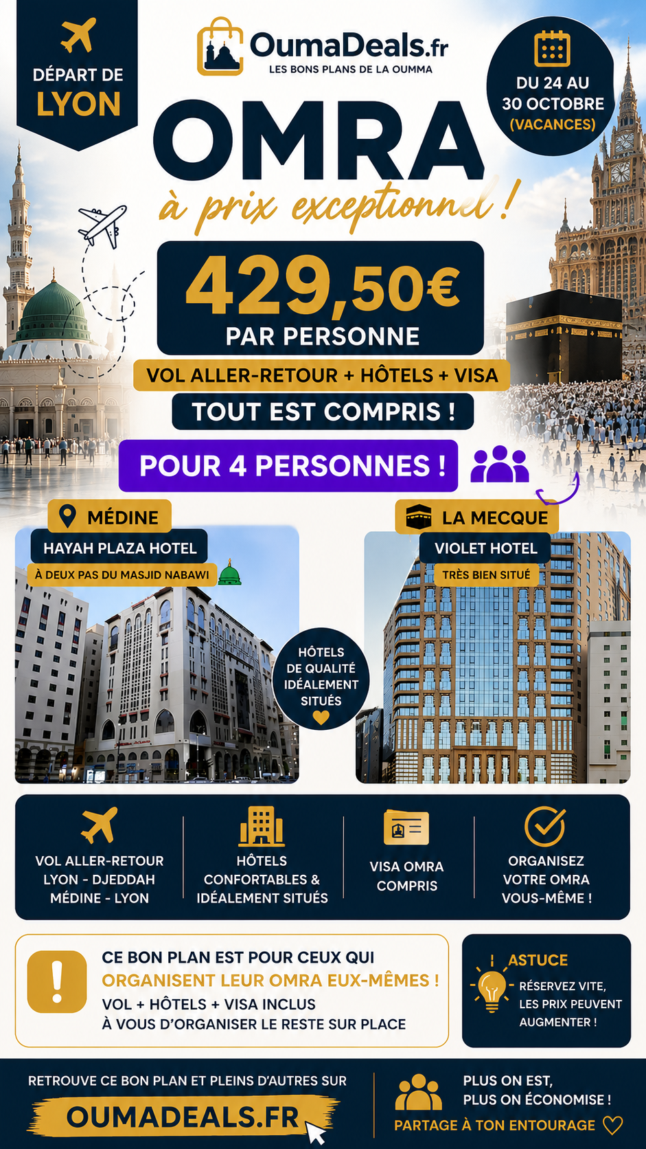 omra : VOL + HOTEL + VISA au depart de Lyon à 429.5e
